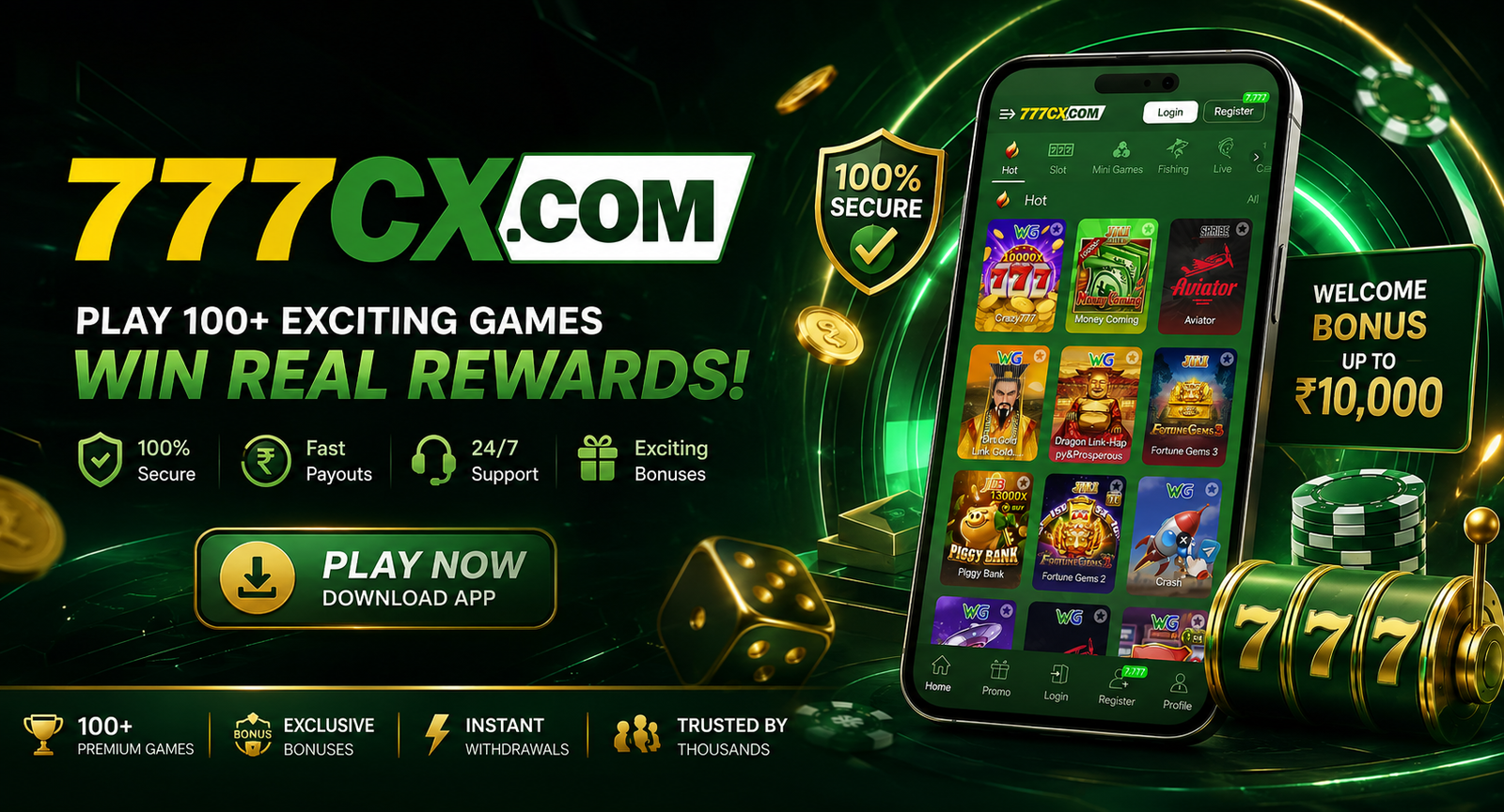 777CX.COM banner — play 100+ exciting games, win real rewards, welcome bonus up to ₨10,000, 100% secure with fast payouts and 24/7 support